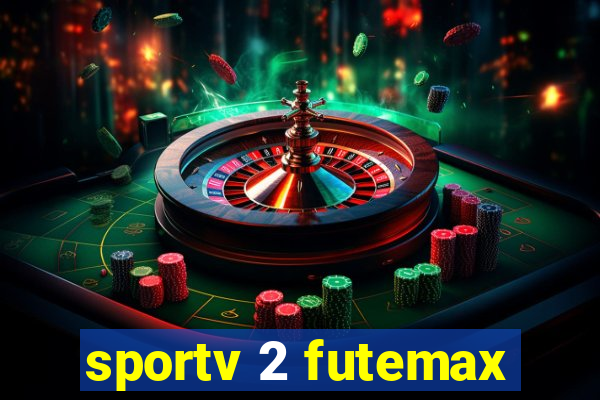 sportv 2 futemax